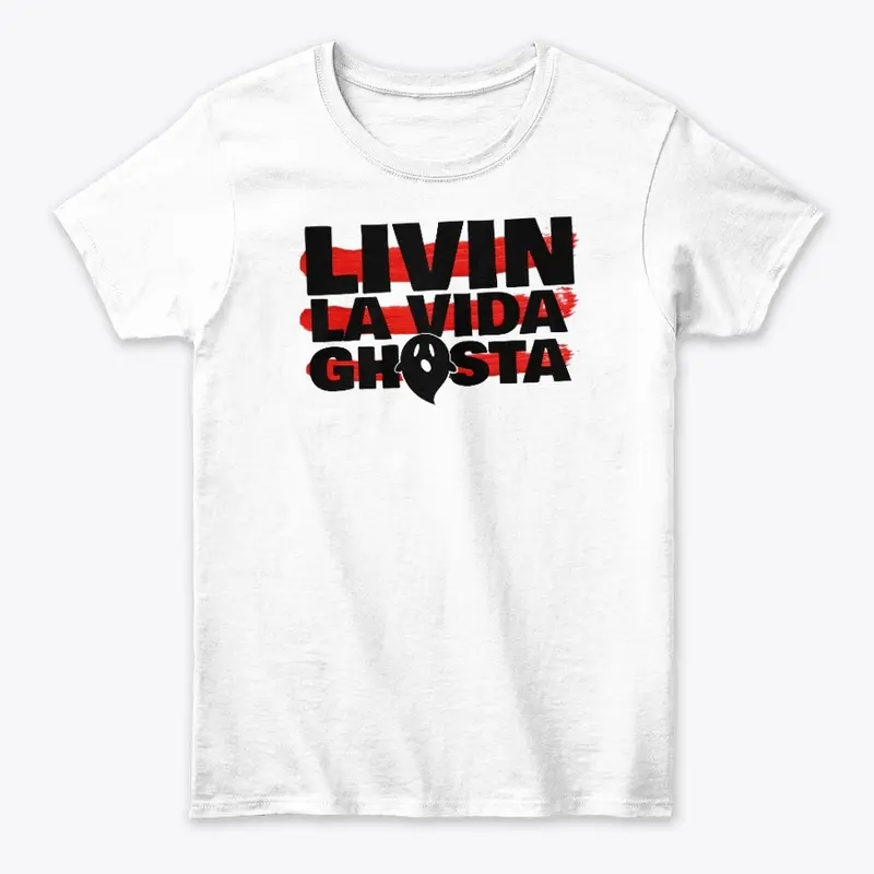 LIVIN LA VIDA GHOSTA (White)