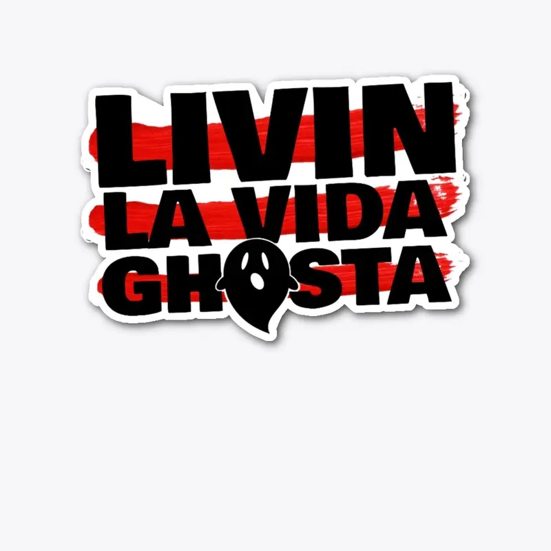 LIVIN LA VIDA GHOSTA (White)